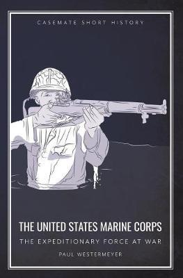 United States Marine Corps - Gordon L Rottman
