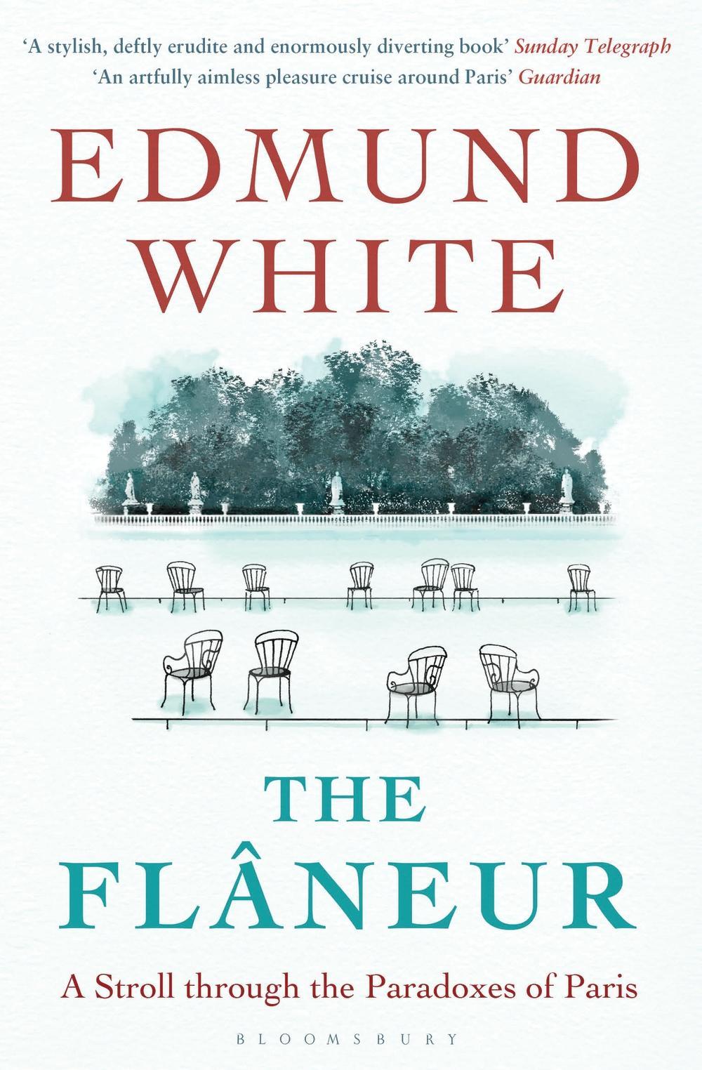 Flaneur - Edmund White