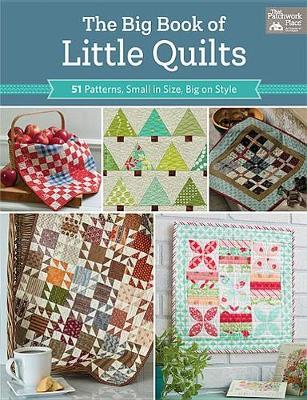 Big Book of Little Quilts -  