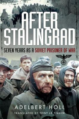 After Stalingrad - Adelbert Toll