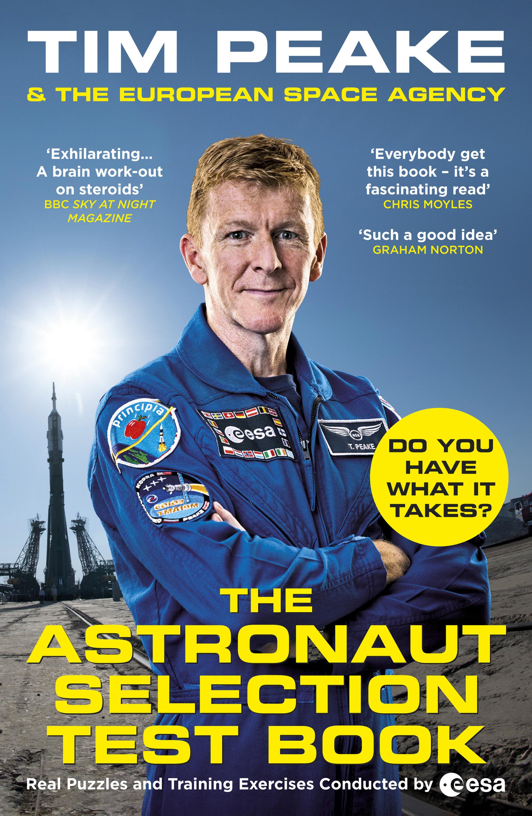 Astronaut Selection Test Book - Tim Peake