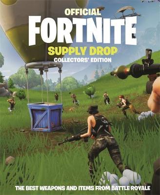 FORTNITE Official: Supply Drop: The Collectors' Edition - Epic Games 
