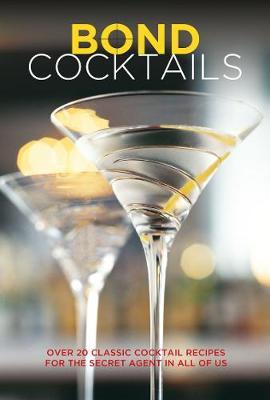 Bond Cocktails - Katherine Bebo