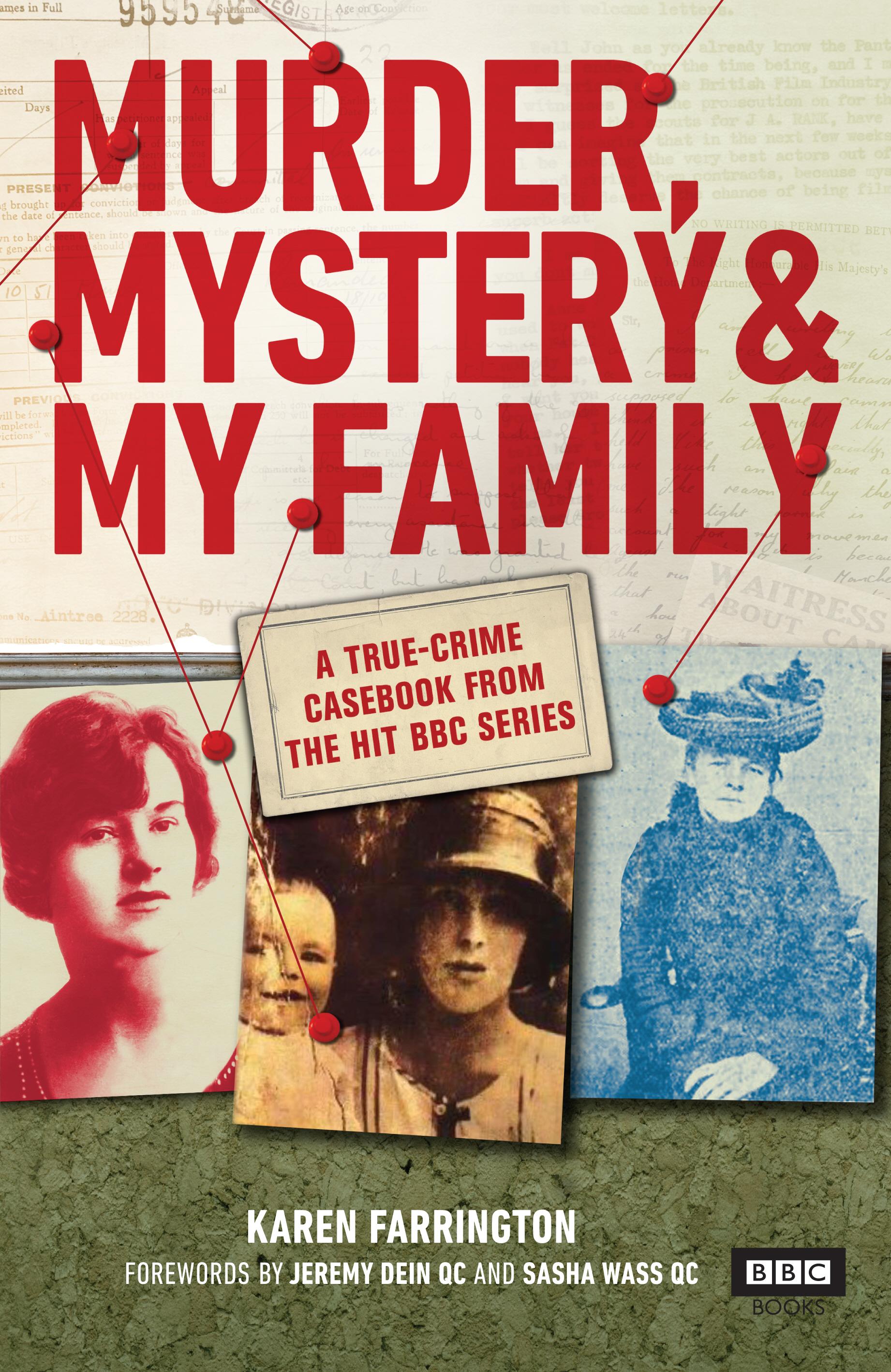 Murder, Mystery and My Family - Karen Farrington