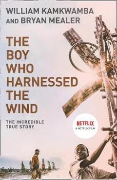 Poza produsului Boy Who Harnessed the Wind
