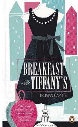 Breakfast at Tiffany's - Truman Capote