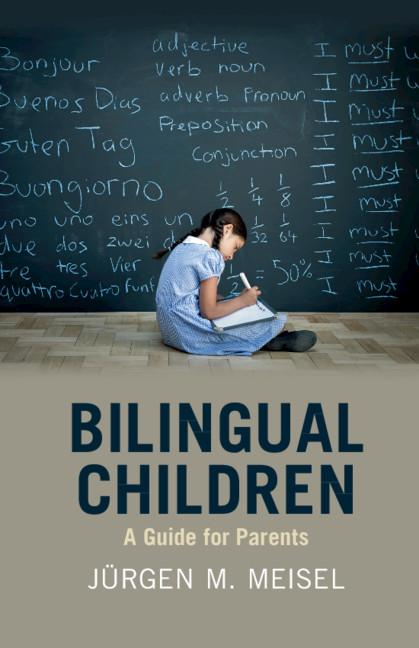 Bilingual Children - J�rgen Meisel