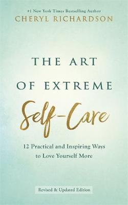Art of Extreme Self-Care -  