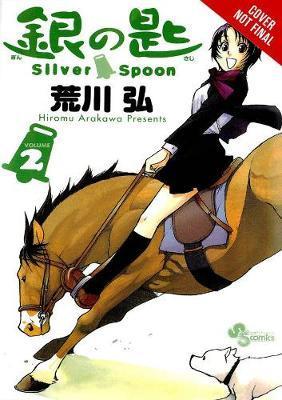 Silver Spoon, Vol. 2 - Hiromu Arakawa