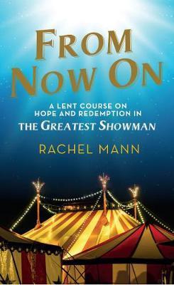 From Now On - Rachel Mann