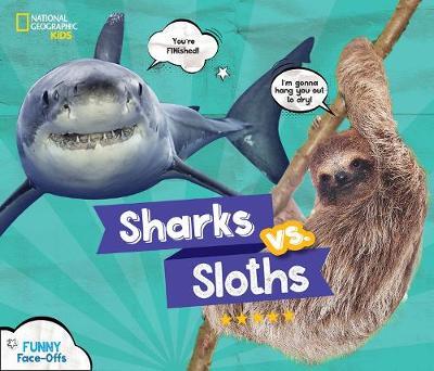 Sharks vs. Sloths -  
