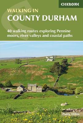 Walking in County Durham - Paddy Dillon