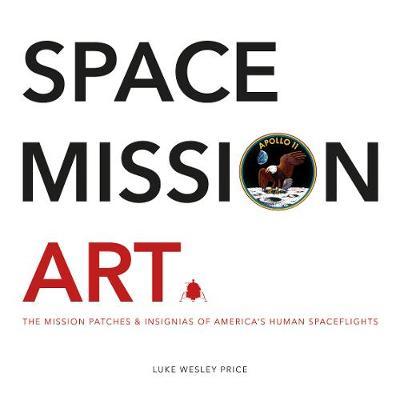 Space Mission Art - Luke Wesley Price