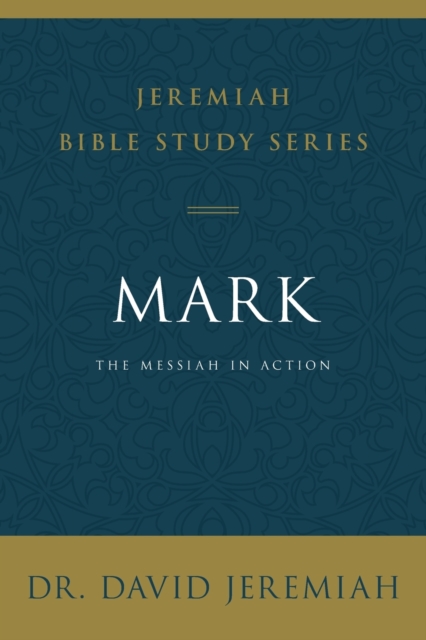Mark - David Jeremiah