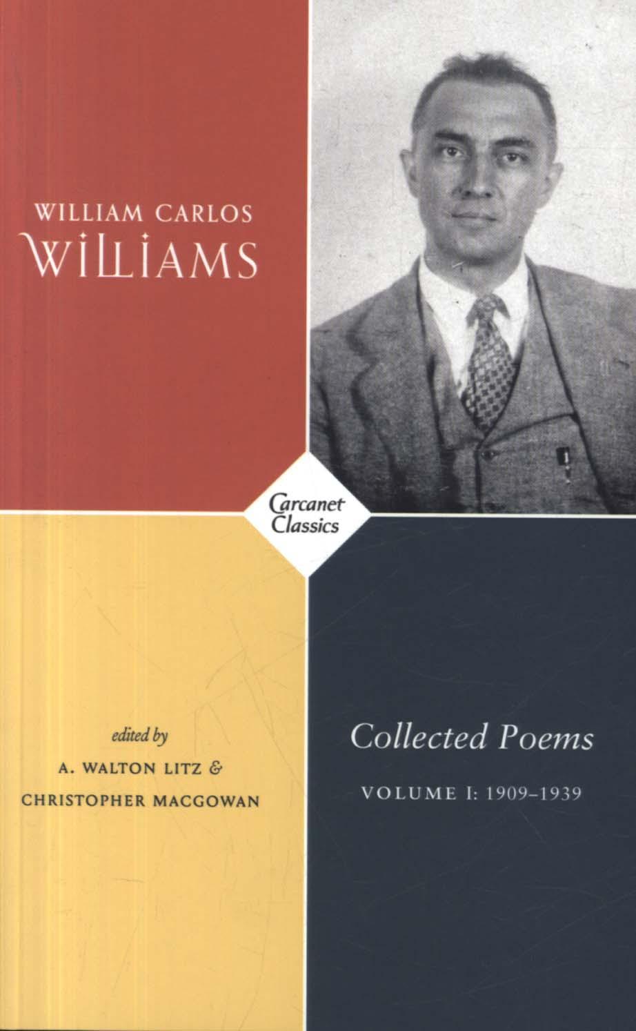 Collected Poems Volume I - William Carlos Williams