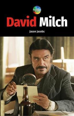 David Milch - Jason Jacobs