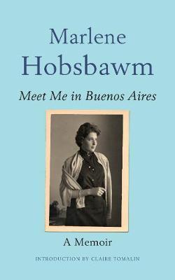Meet Me in Buenos Aires - Marlene Hobsbawm