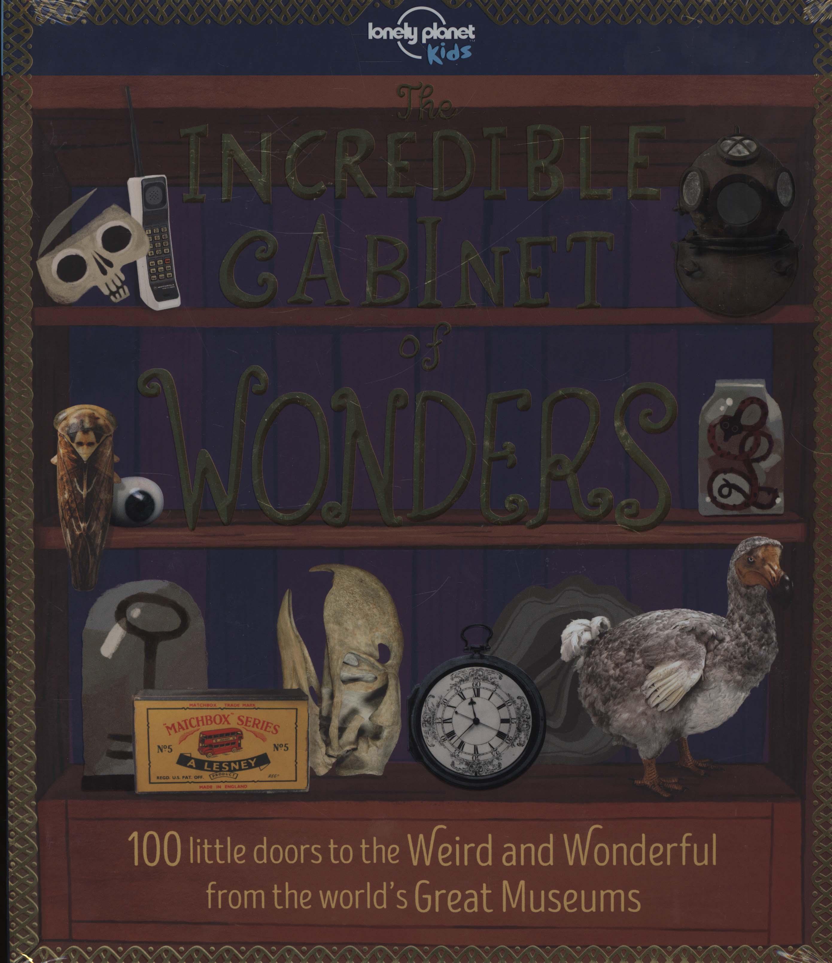 Incredible Cabinet of Wonders -  