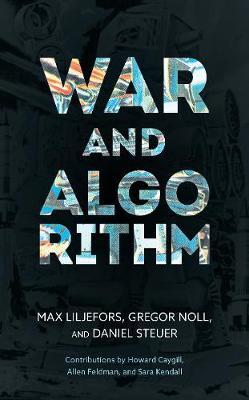 War and Algorithm - Max Liljefors