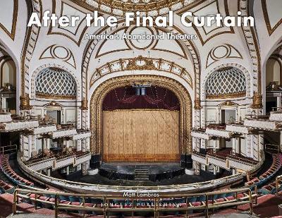After the Final Curtain Vol. 2 - Matt Lambros