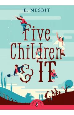 Five Children and It