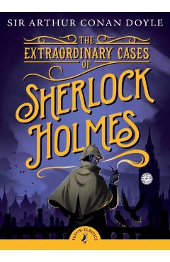 Extraordinary Cases of Sherlock Holmes