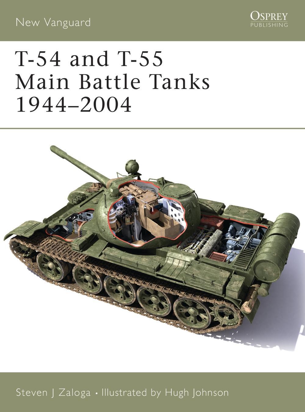 T-54 and T-55 Main Battle Tanks 1958-2004 - Steven J. Zaloga