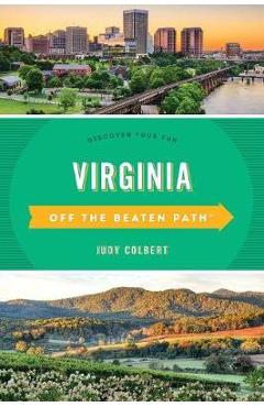Poza produsului Virginia Off the Beaten Path (R) - Judy Colbert