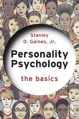 Personality Psychology - Stanley Gaines Jr.