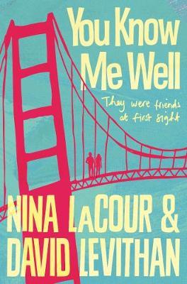 You Know Me Well - Nina LaCour