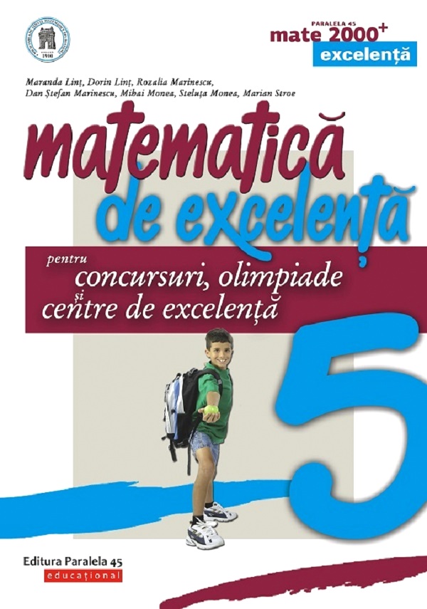 Matematica de excelenta - Clasa 5 - Pentru concursuri, olimpiade si centre de excelenta - Maranda Lint