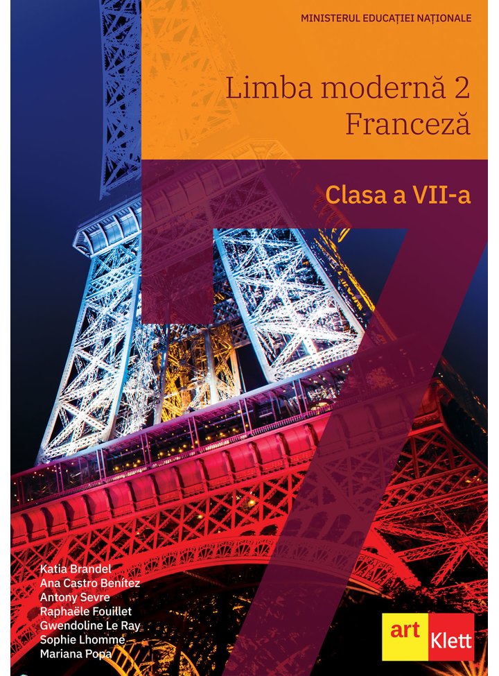 Limba franceza. Limba moderna 2 - Clasa 7 - Manual - Katia Brandel