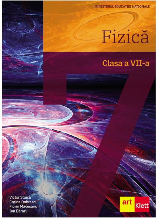 Fizica - Clasa 7 - Manual - Victor Stoica, Corina Dobrescu
