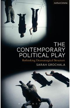 Coperta cărții 'Contemporary Political Play - Sarah Grochala'