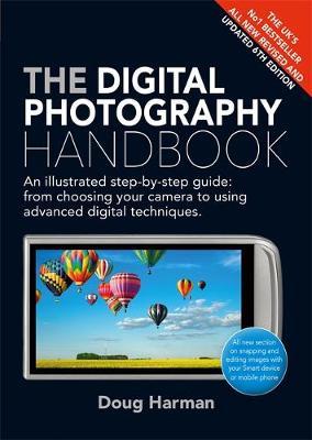 Digital Photography Handbook - Doug Harman