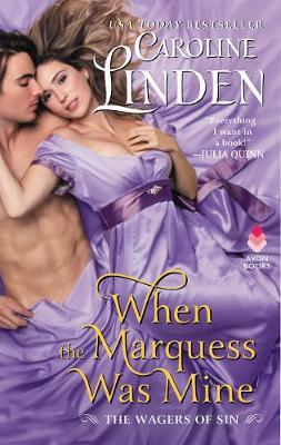 When the Marquess Was Mine - Caroline Linden