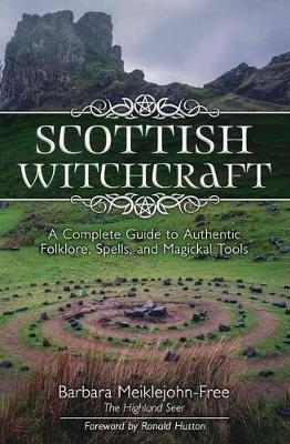 Scottish Witchcraft - Barbara Meiklejohn-Free