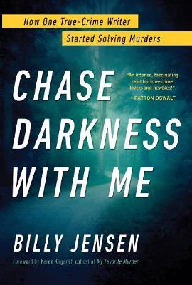 Chase Darkness With Me - Billy Jensen