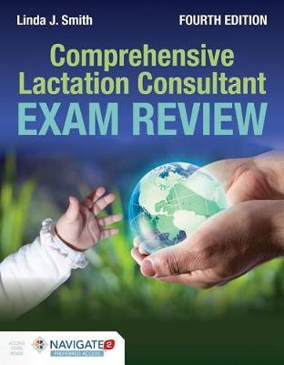 Comprehensive Lactation Consultant Exam Review - Linda Smith