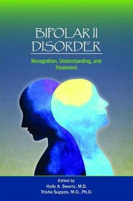 Bipolar II Disorder -  Swartz