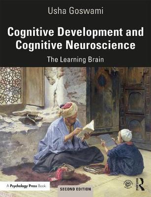 Cognitive Development and Cognitive Neuroscience - Usha Goswami