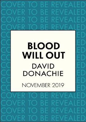Blood Will Out - David Donachie