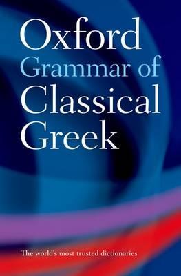 Oxford Grammar of Classical Greek