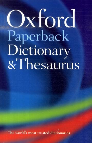Oxford Paperback Dictionary and Thesaurus