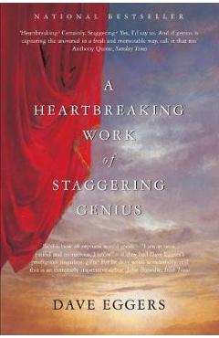 Poza produsului Heartbreaking Work of Staggering Genius