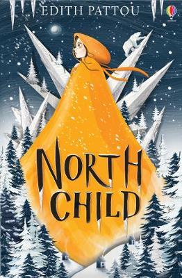 North Child - Edith Pattou