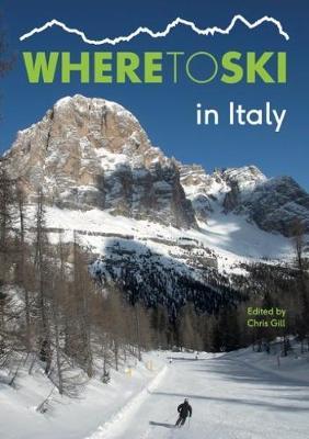 Where to Ski in Italy - Chris Gill