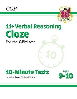 New 11+ CEM 10-Minute Tests: Verbal Reasoning Cloze - Ages 9 -  