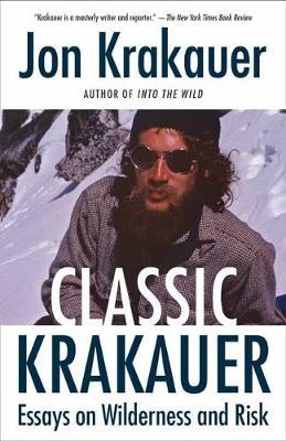 Classic Krakauer - Jon Krakauer