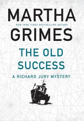 Old Success - Martha Grimes